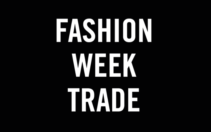 Fashion Week Trade